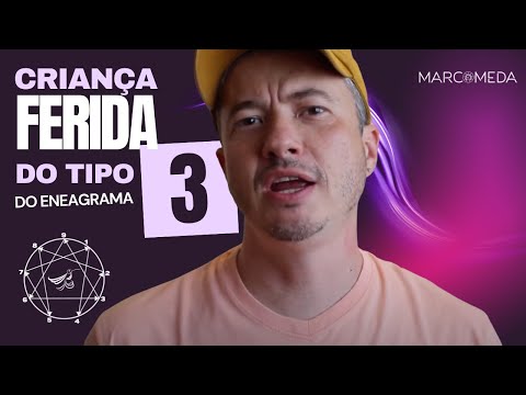 CRIANÇA FERIDA do Tipo 3 do ENEAGRAMA: Sua relação é uma grande competição?
