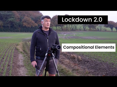 Lockdown Landscape Photography | Shooting Local | Compositional Elements