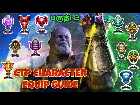 [MFF TAMIL] CTP CHARACTER EQUIP GUIDE (V6.2 UPDATED) | CTP GUIDE PART 2 | MARVEL FUTURE FIGHT TAMIL