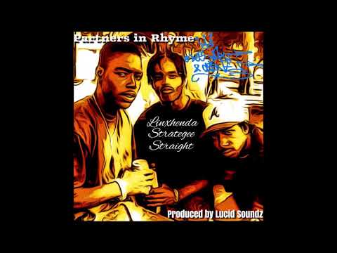 PARTNERZ IN RHYME Linxhenda, Strategee, Straight -  O´Dog, Wax & Caine prod. by Lucid Soundz