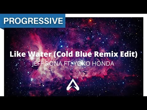 Jeff Rona Ft. Yoko Honda - Like Water (Cold Blue Remix Edit)