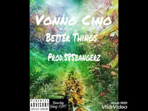 Vonno Cino - Better Things 🌞|#2|Prod.585bangerz|