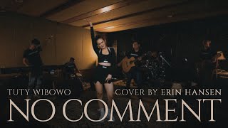 Download lagu No Comment - Erin Hansen (Cover) mp3