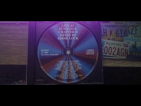 Live At Sundance Chapter 2 - Mixed By Eddie Lock