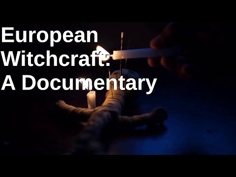 European Witchcraft: A Documentary