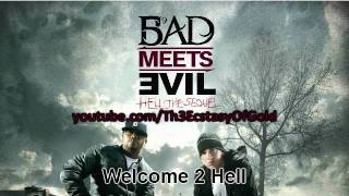 Eminem - Welcome 2 Hell - Bad Meets Evil