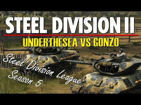 Gonzo vs Underthesea! Steel Division 2 League, Season 5, Grand Final - Game 3 (Haroshaje, 1v1)