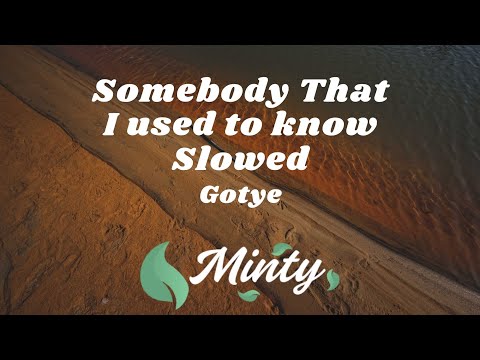 Gotye - Somebody That I Used To Know (ft. Kimbra) (Slowed TikTok ...