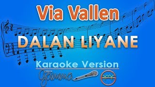 Download lagu Via Vallen - Dalan Liyane (Karaoke) | GMusic mp3 Download lagu Via Vallen - Dalan Liyane (Karaoke) | GMusic mp3