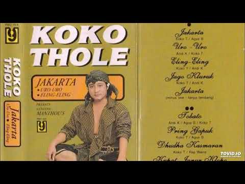 Koko Thole - Jakarta ( Full Album )