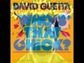 David Guetta Ft Chris Brown - Yeah 3x That Chick ...