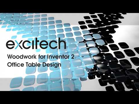 Woodwork for Inventor 2 - Office Table Design