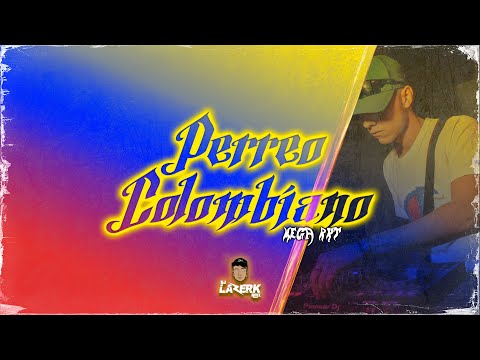 PERREO COLOMBIANO ( MEGA RKT ) - Lazerk Rmx, @AmirtoBaby & @_Sebiche