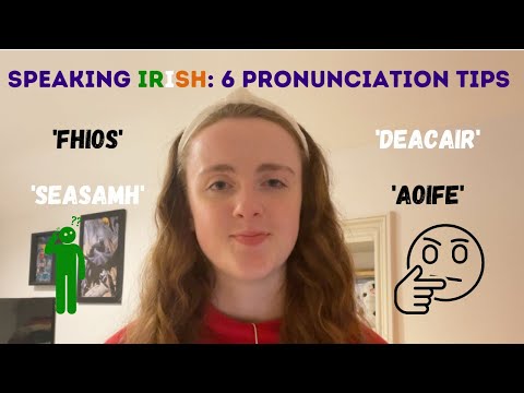 6 PRONUNCIATION TIPS for SPEAKING IRISH 🗣🇮🇪