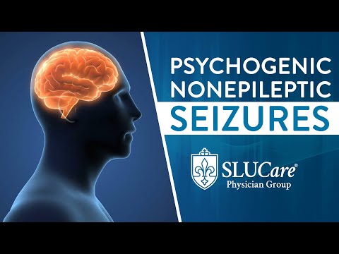 Psychogenic Nonepileptic Seizures Diagnosis and Treatment - SLUCare Neurology & Psychology