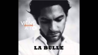 La Bulle Music Video
