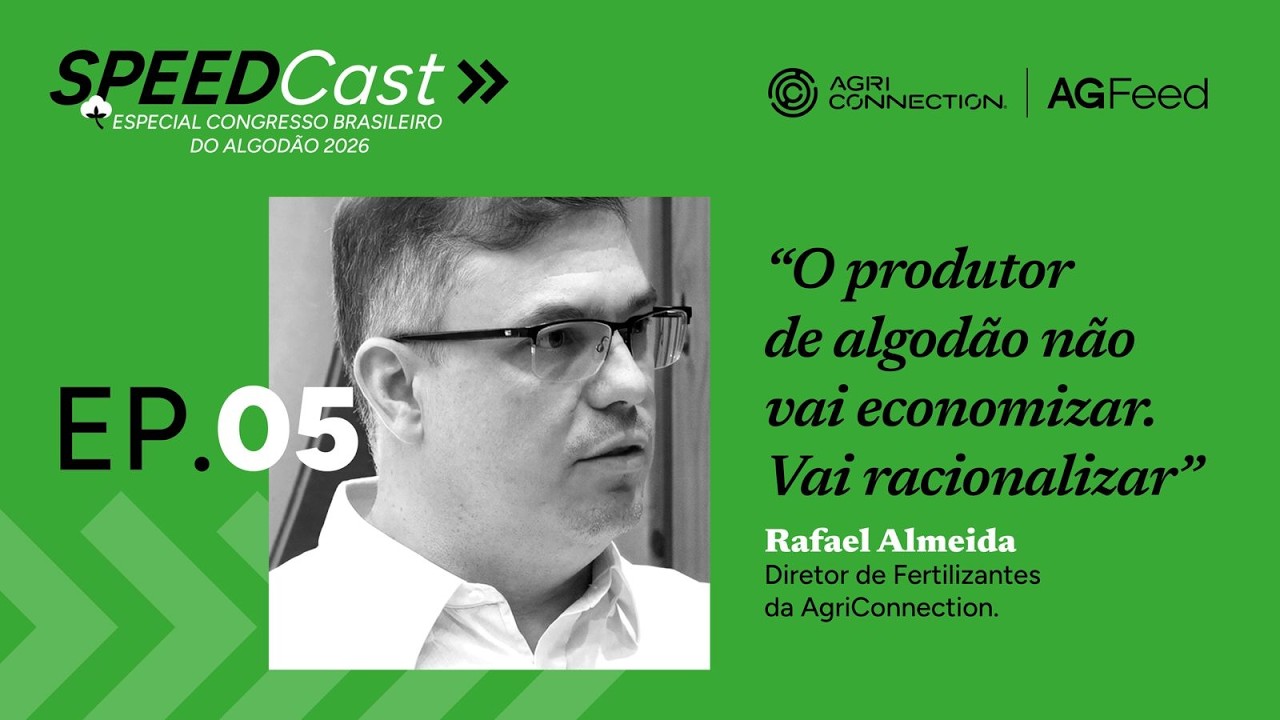 “O produtor de algodão não vai economizar. Vai racionalizar”