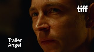 ANGEL Trailer | TIFF 2018