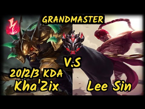 MSF Maxlore (KHA'ZIX) vs LEE SIN - 20/2/3 KDA JUNGLE GAMEPLAY - EUW Ranked GRANDMASTER