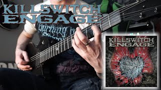 Killswitch Engage - Hope Is... (Guitar Cover)