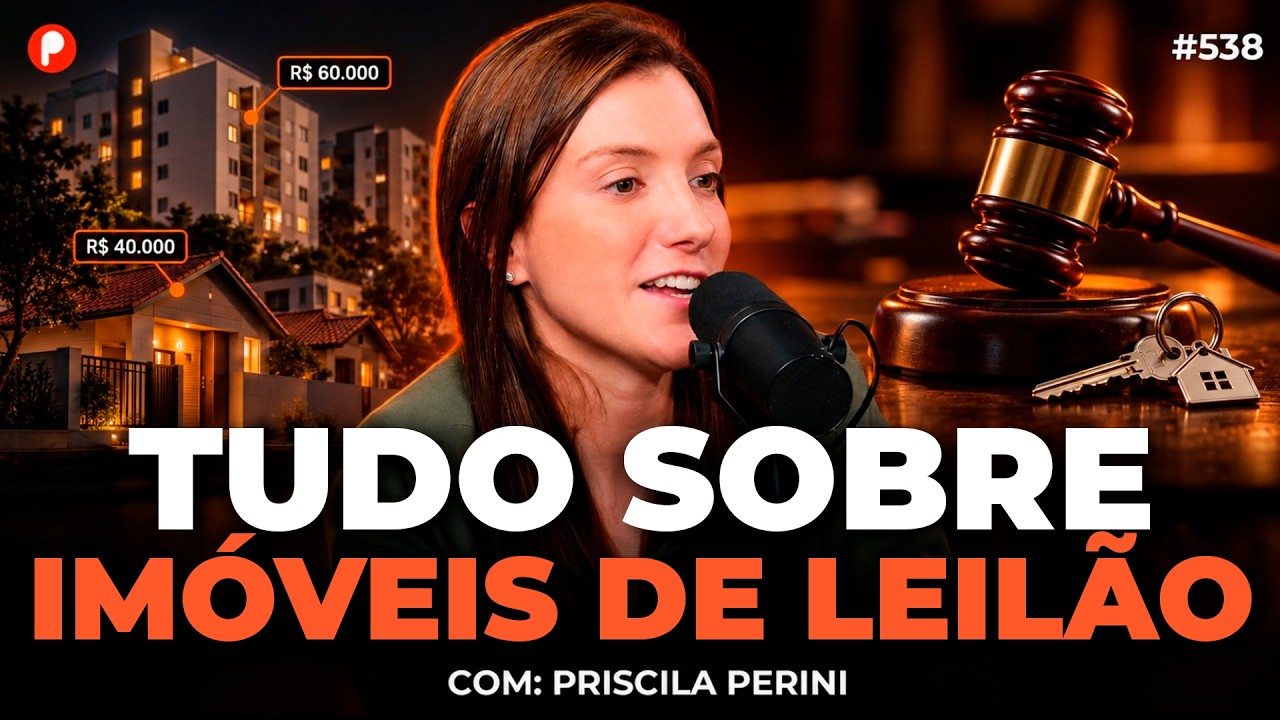COMO GANHAR DINHEIRO COM LEILÃO DE IMÓVEIS (Começando do zero) | PrimoCast 538