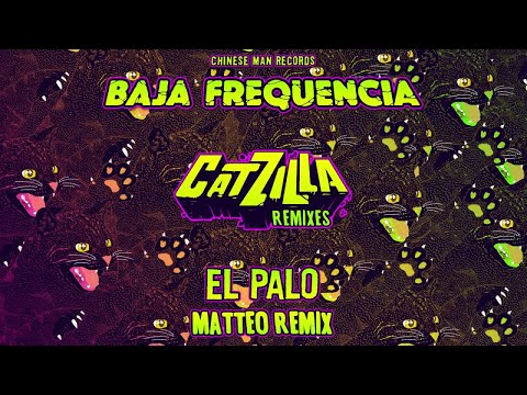 Baja Frequencia - El Palo ft. La Dame Blanche (Matteo remix)