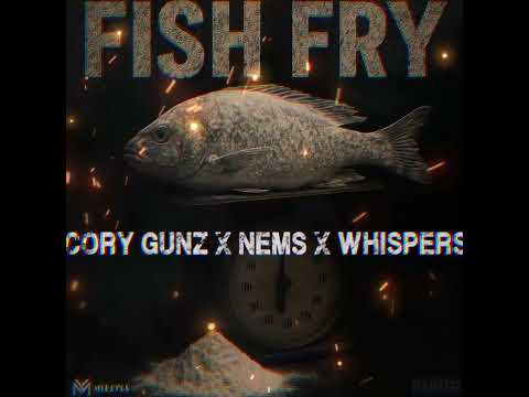 Cory Gunz - Fish Fry Feat. NEMS and Whispers (Official Visualizer)