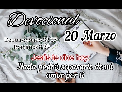 Devocional de  hoy 20 Marzo |  Devocionales cristianos cortos | Devocionales diarios