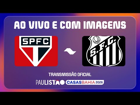 JOGO COMPLETO: SÃO PAULO X SANTOS  | PAULISTÃO CASAS BAHIA