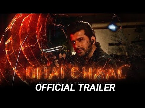Dhai Chaal Upcoming Pakistani Film Official Trailer | Release Date | Ayesha Omer | Shamoon Abbasi