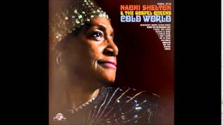 Naomi Shelton & The Gospel Queens "It's A Cold, Cold World"