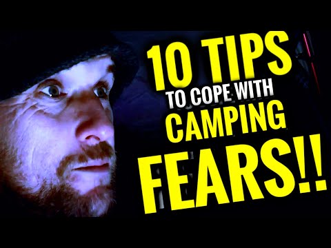 SCARED of SOLO CAMPING? - 10 Tips to cope with FEARS, ANXIETIES & MOTIVATION