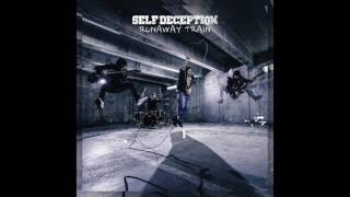 Self Deception - Runaway Train (Official Audio)