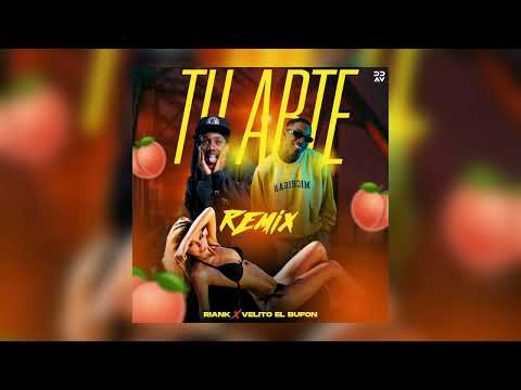 Tú Arte Remix   Riank X Velito el Bufón Audio Oficial