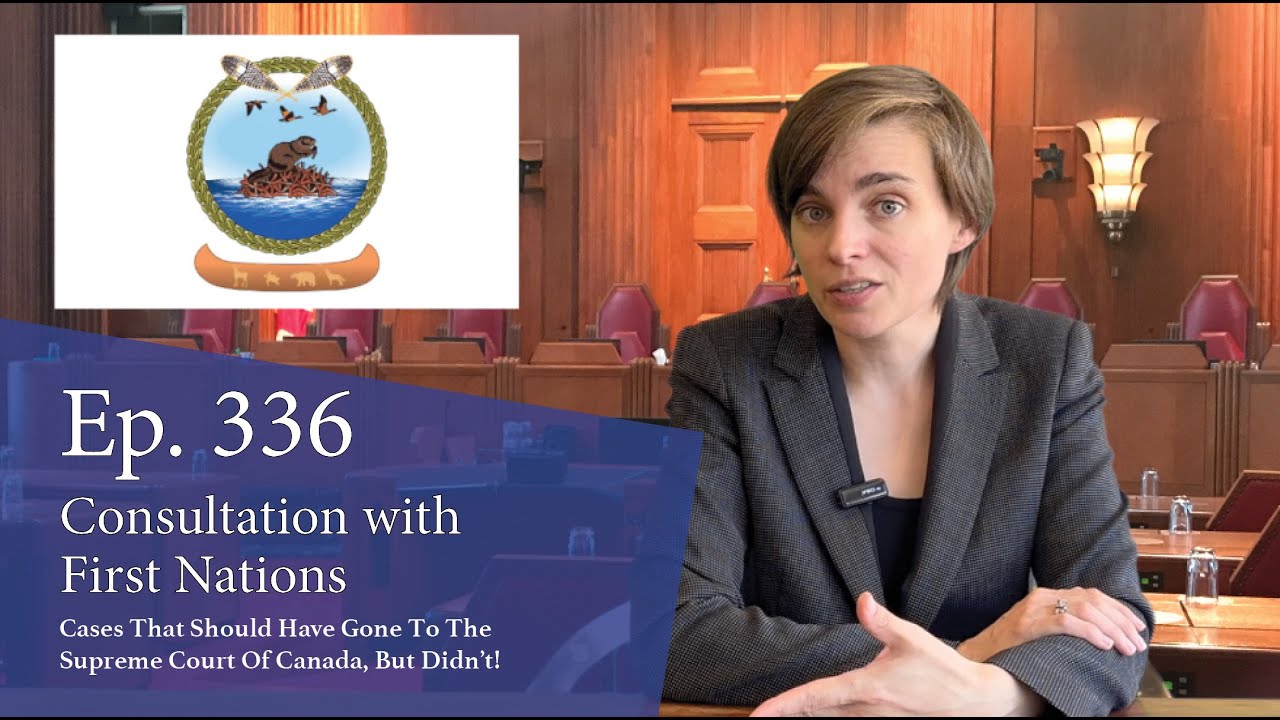 Consultation with First Nations: Cases That Should Have Gone to the Supreme Court of Canada, But Didn’t!