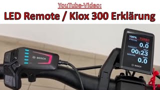 Bosch LED Remote/Kiox 300 - Das smarte System Erklärung