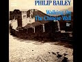 Philip Bailey - Walking On The Chinese Wall (LYRICS)