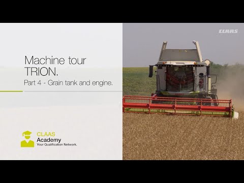 CLAAS | TRION walk arounds. Part 4: Grain tank and engine.