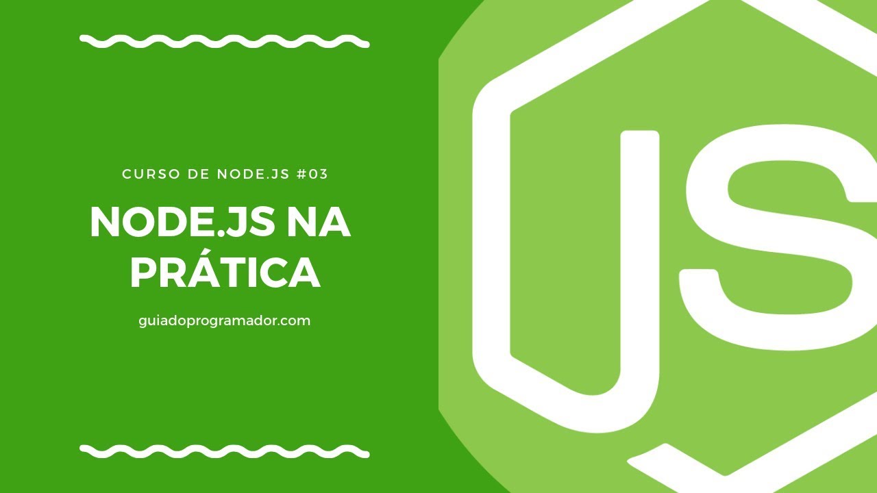 Curso de Node.JS - Node na prática #03