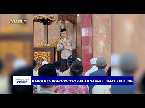 KAPOLRES BONDOWOSO GELAR SAFARI JUMAT KELILING, PERERAT SILATURAHMI DAN SAMPAIKAN PESAN KAMTIBMAS