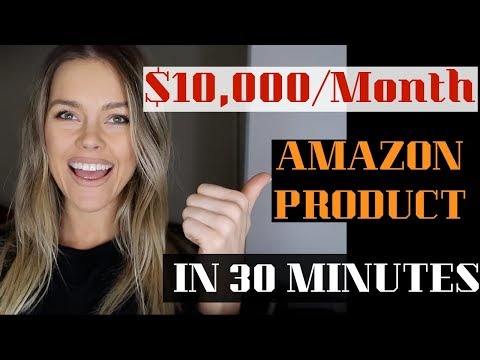 Amazon FBA Product Research 2019 - Find 10k/Month Products in Less Than 30 Minutes