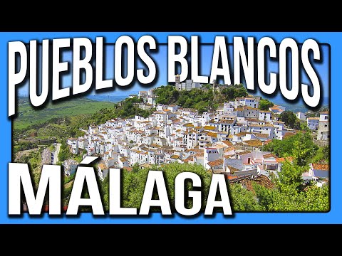 ⛔⛔ NO VAYAS SIN CONOCERLOS 🤍💙🤍 PUEBLOS BLANCOS de MÁLAGA 🤍💙🤍 (Los MÁS BONITOS de ANDALUCÍA) 😍😍