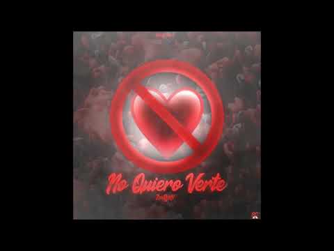 ZenCyoH - No quiero Verte