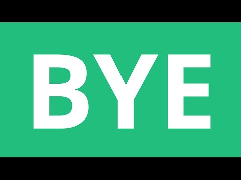 How To Pronounce Bye - Pronunciation Academy