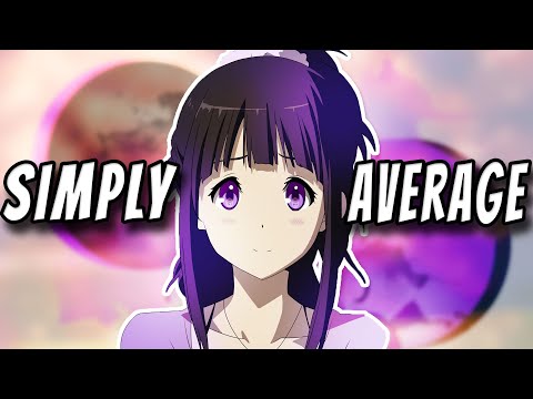 Hyouka: The Mystery of Being Average
