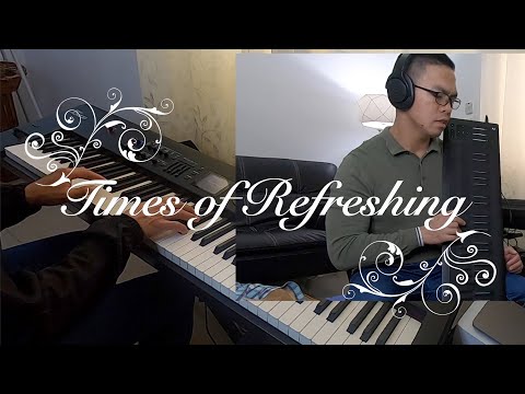 TIMES OF REFRESHING Original by Marty Nystrom. Instrumental Cover (Cello/Seaboard, piano, strings)