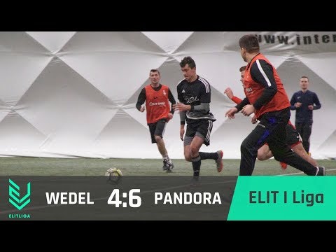 WEDEL 4:6 PANDORA - ELIT I Liga [ZIMA 2018]