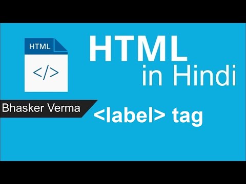 HTML tutorial for beginners in Hindi 25| Label Tag in HTML