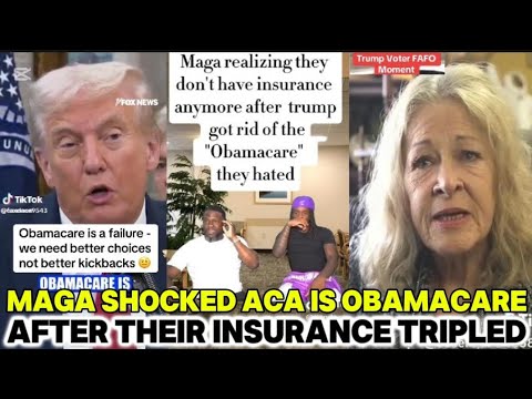 MAGA FURIOUS to Learn Obamacare Is the ACA After Premiums Triple