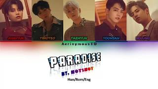 HOTSHOT - PARADISE (COLOR CODED LYRIC)